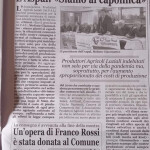 Marzo - Aziende agricole in difficoltà. L'Aspal: "Siamo al capolinea"